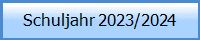 Schuljahr 2023/2024